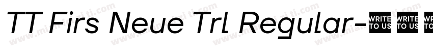 TT Firs Neue Trl Regular字体转换